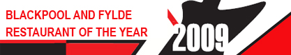 Blackpool and the Fylde Restaurant of the Year Award 2009